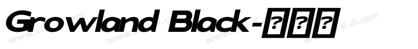 Growland Black字体转换